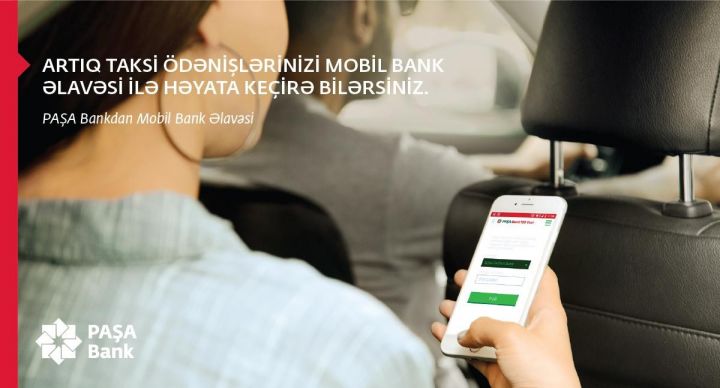 Gediş haqqını Mobil Bank Əlavəsi ödə!