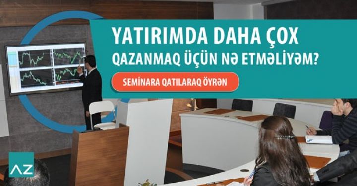 PULSUZ Başlanğıc seminarlarına qatılın!