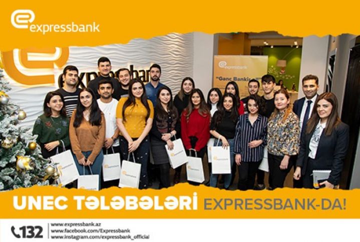 Expressbank-da UNEC tələbələri üçün açıq qapı günü keçirildi