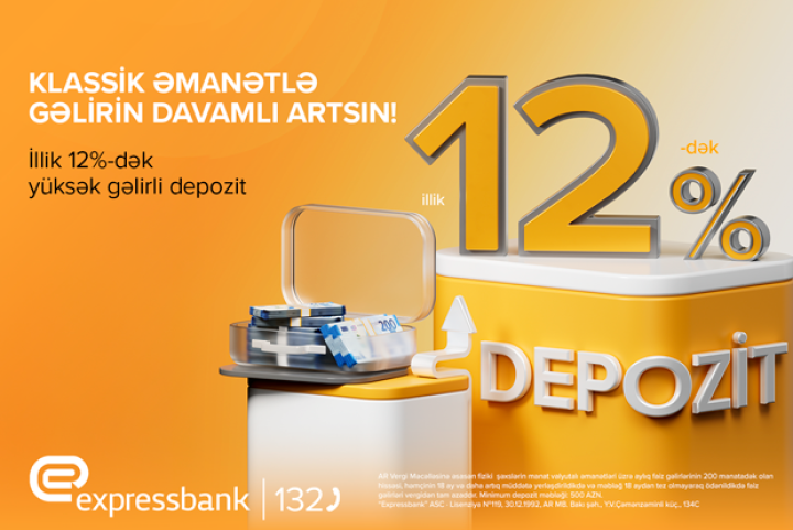 Pulunuz gəlir gətirsin – illik 12% artım