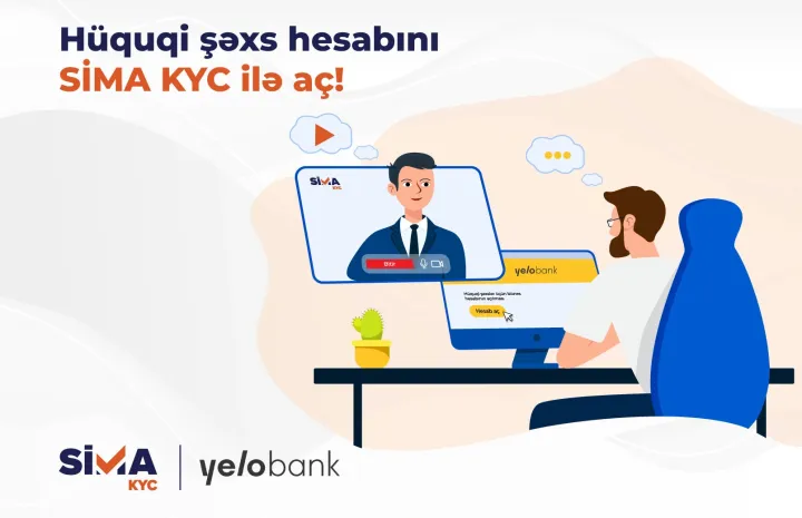 “SİMA KYC” ilə hüquqi şəxs hesabını banka getmədən aç!