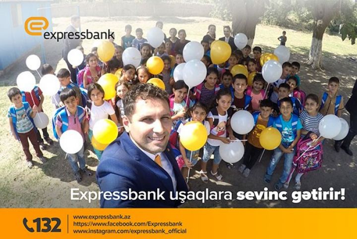 Expressbank uşaqlara sevinc gətirir!