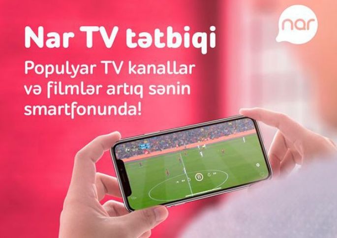 “Nar TV” istifadəçilərinin sayı 117% artıb