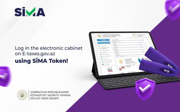 E-taxes.gov.az portalına kod-parol əvəzinə SİMA Token ilə daxil ol!