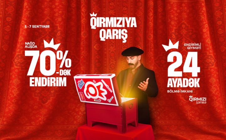 “Qırmızıya qarış!” - “Baku Electronics”də 70%-dək ENDİRİM