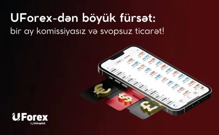 UForex-dən böyük fürsət: bir ay komissiyasız və svopsuz ticarət!
