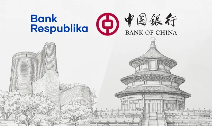 Bank Respublika və “Bank of China” sazişi imzaladı - Müştərilər Çin ilə rahat bank əməliyyatları apara biləcək